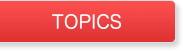 TOPICS